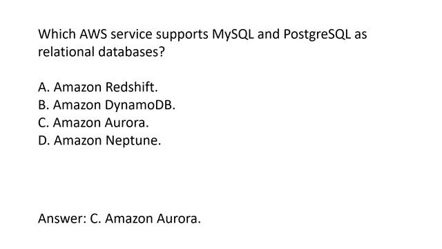 AWS Cloud Practitioner Exam Question - Which AWS Service Supports MySQL PostgreSQL смотреть онлайн