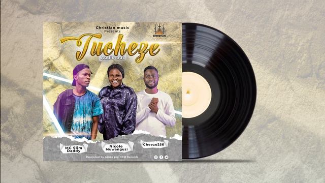 Tucheze By Cheezo256 ft Nicole and Mc Slim Daddy смотреть онлайн