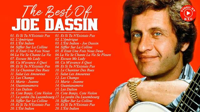 Joe Dassin Le Meilleur 💌 Joe Dassin Greatest Hits 💌 Joe Dassin Album Complet 2021 смотреть онлайн