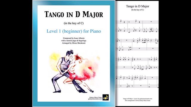 "Tango in D Major" by Albéniz arranged for Level 1 (beginner's) Piano Solo смотреть онлайн