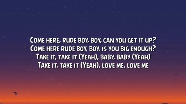 Rihanna - Rude Boy (Lyrics) смотреть онлайн