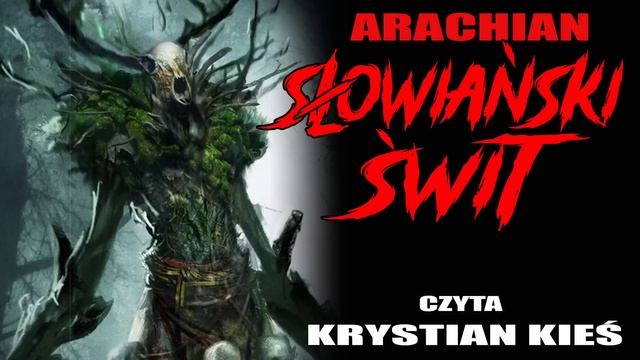 Słowiański świt - CreepyPasta Od Widza [LEKTOR PL]