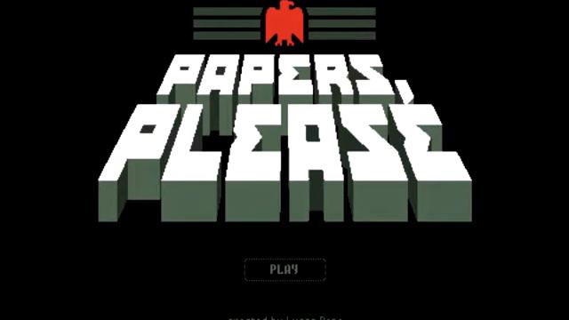 JAV Reviews: Papers,Please (PC) смотреть онлайн