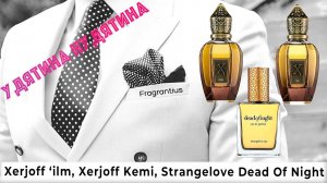 Xerjoff ‘ilm, Xerjoff Kemi, Strangelove Dead Of Night