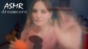 Я призрак дримкора __ asmr dreamcore