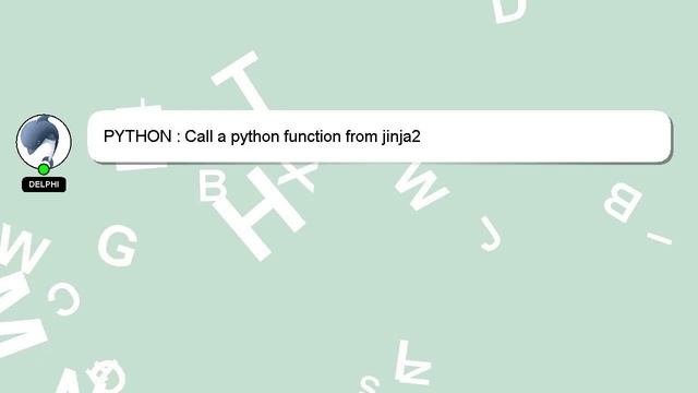 PYTHON : Call a python function from jinja2 смотреть онлайн