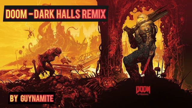 Doom | Dark Halls Remix смотреть онлайн