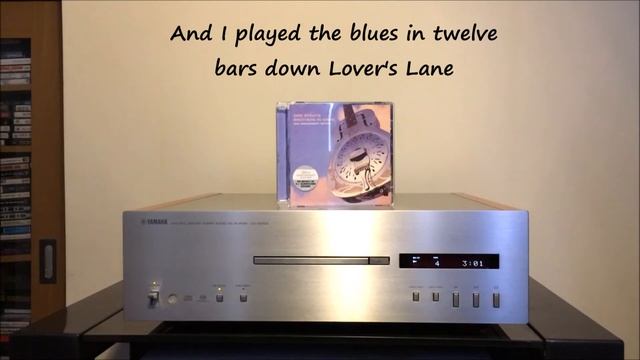 Yamaha CD-S1000 SACD PLAYER playing Dire Straits - Your Latest Trick - Full Lyrics - SACD Stereo смотреть онлайн
