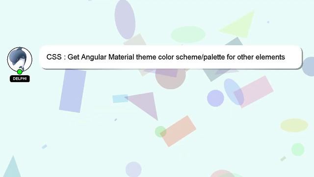 CSS : Get Angular Material theme color scheme/palette for other elements смотреть онлайн