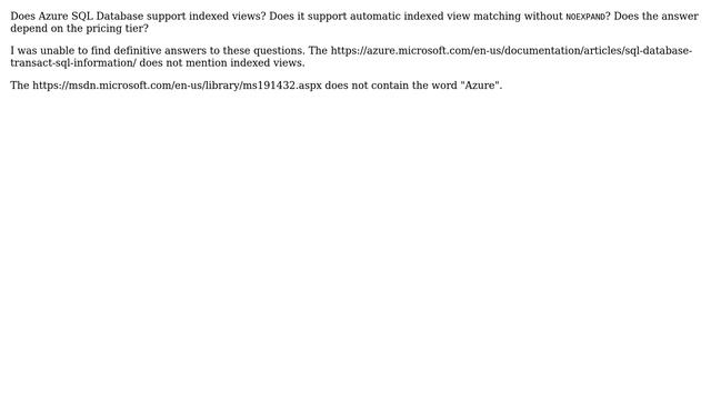 What indexed view capabilities does Azure SQL Database have? (2 Solutions!!) смотреть онлайн