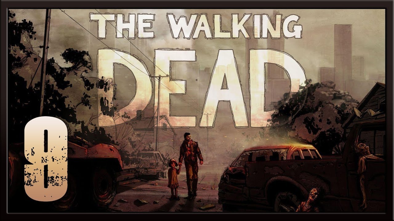 The Walking Dead ★ 9: Берег разбитых грез