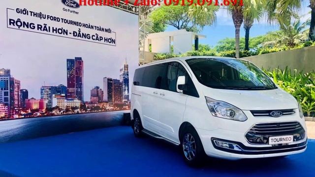 Giá Xe Ô Tô FORD TOURNEO 2019 Ở Bến Tre - O919.O91.691 смотреть онлайн