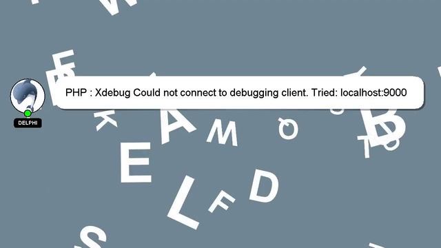 PHP : Xdebug Could not connect to debugging client. Tried: localhost:9000 смотреть онлайн