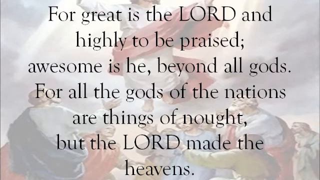 Psalm 96 Give the Lord glory and honor смотреть онлайн