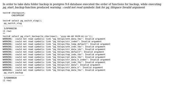 could not read symbolic link error while executing pg_start_backup function in Postgresql DB смотреть онлайн