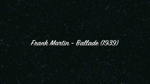 Frank Martin - Ballade (1939) for flute & piano смотреть онлайн