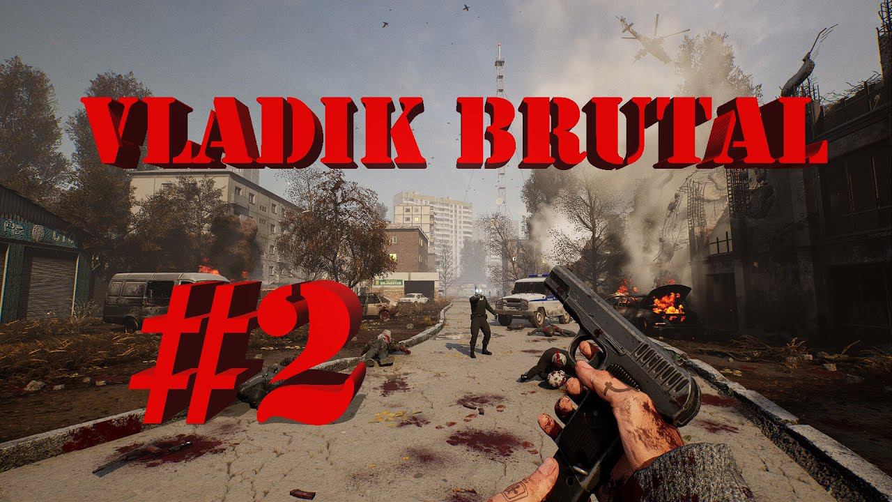 VLADiK BRUTAL | Прохождение #2 | (PC) смотреть онлайн