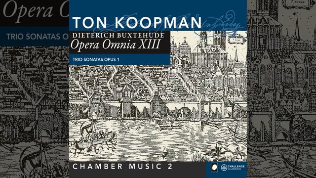 Trio sonatas opus 1: Sonata in G op. 1 nr. 2 BuxWV 253 смотреть онлайн