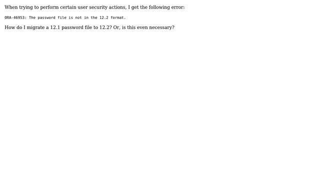 Databases: Oracle Password File Version смотреть онлайн