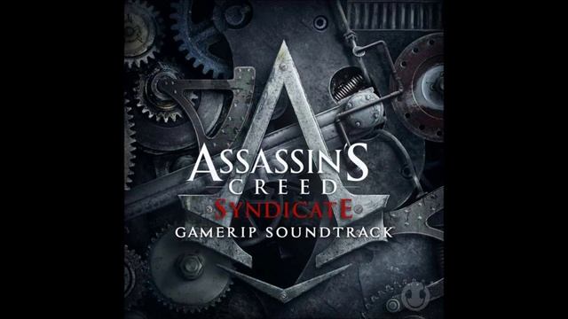 London Has Fallen | AC: Syndicate Gamerip Soundtrack смотреть онлайн