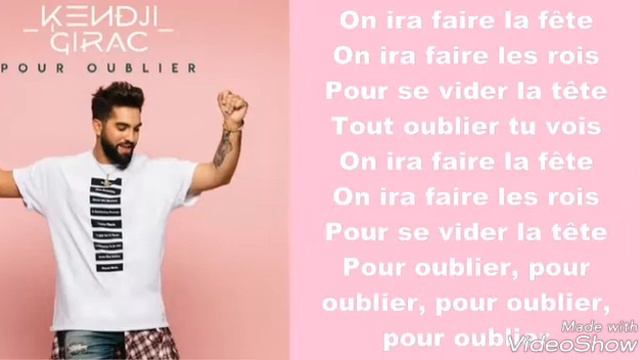 Kendji girac pour oublier parole смотреть онлайн
