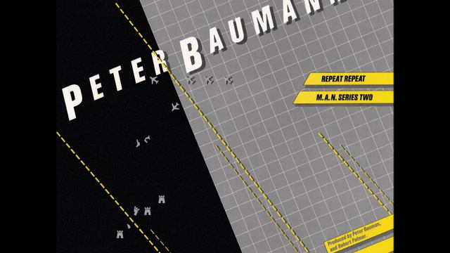 Peter Baumann - Repeat Repeat (special version) смотреть онлайн
