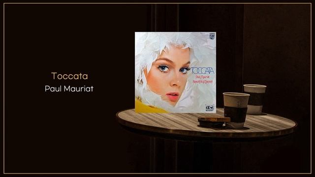 Paul Mauriat - Toccata (Instrumental Music) / FLAC File смотреть онлайн