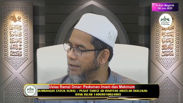 Kuliah Maghrib 06 Jun 2022 Ustaz Ramzi Omar “Pedoman Imam dan Makmum” смотреть онлайн