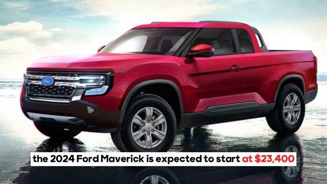 2024 Ford Maverick : Ford Maverick 2024 :first Look , Interior & Exterior Amazing