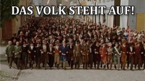 DAS VOLK STEHT AUF!