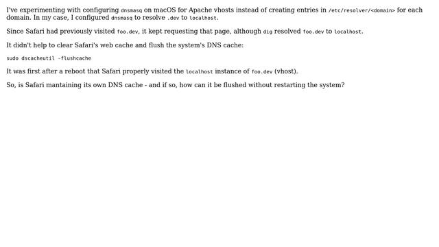 Apple: How To Flush The DNS Cache Of Safari On MacOS Mojave Without Restarting The System?