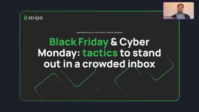 Black Friday & Cyber Monday: Tactics to Stand Out in a Crowded Inbox | Folderly Webinar смотреть онлайн