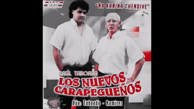 Raul Taboada y Los Nuevos Carapegueños"Duo Taboada-Ramirez" смотреть онлайн
