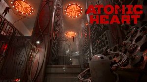 Atomic Heart ПРОСТО ИСПЫТАНИЕ # 4