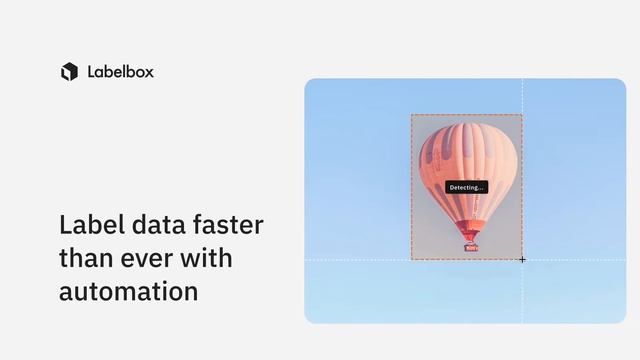 How To Get The Most Out Of Your Labeling Operations With Labelbox