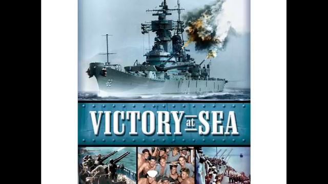 "Victory at Sea" (1952) - Suite - Richard Rodgers смотреть онлайн