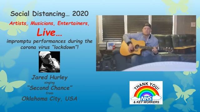 Social Distancing 2020 - Jared Hurley - "Second Chance" смотреть онлайн