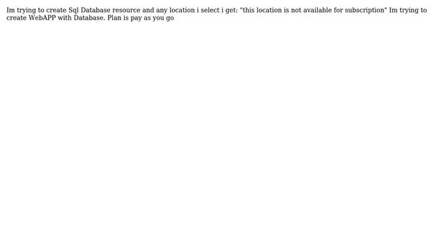 Error creating Sql Server in Azure this location is not available for subscription смотреть онлайн