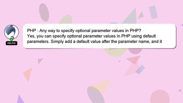 PHP : Any way to specify optional parameter values in PHP? смотреть онлайн