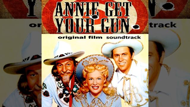 You Can't Get a Man with a Gun (From "Annie Get Your Gun") смотреть онлайн