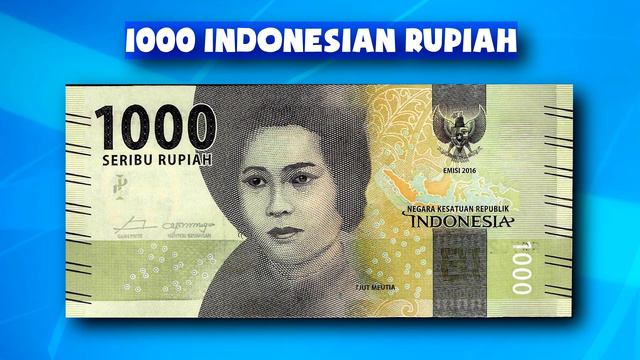 Currency Of The World - Indonesia. Indonesian Rupiah. Exchange Rates Indonesia. Indonesian Banknote