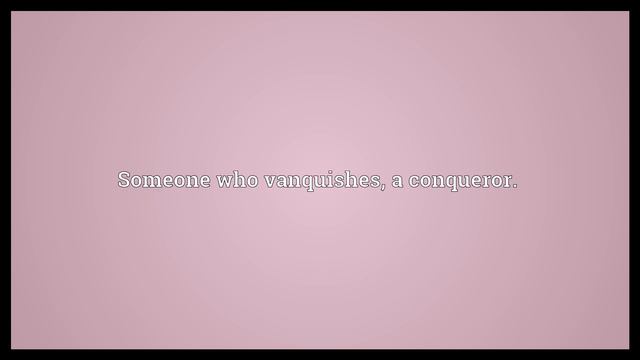 Vanquisher Meaning смотреть онлайн