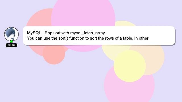 MySQL : Php sort with mysql_fetch_array смотреть онлайн