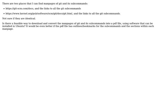 Unix & Linux: How to convert the manpages of git and its subcommands into a pdf file? смотреть онлайн