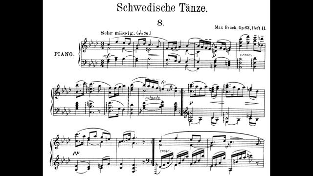 Max Bruch - Swedish Dances, Op.63 смотреть онлайн