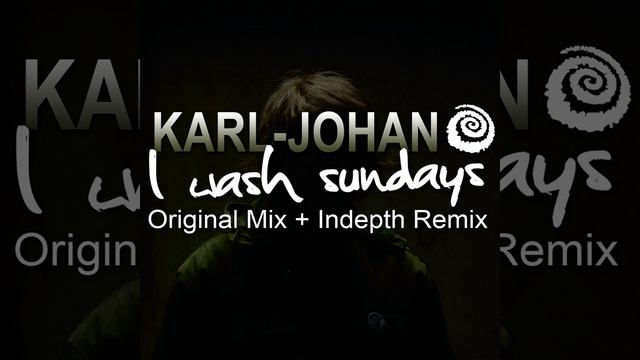 Karl Johan - I Wash Sundays (Indepth Remix) [Spiral Trax] смотреть онлайн