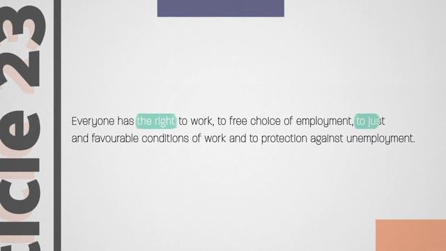 The Universal Declaration of Human Rights - Art. No. 23 - Everyone has the right to work ... смотреть онлайн