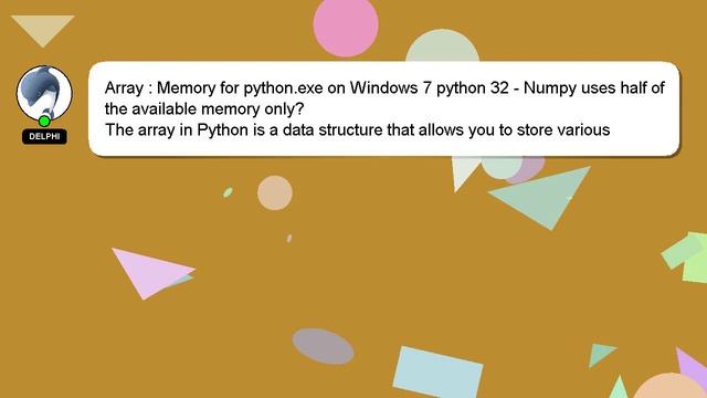 Array : Memory for python.exe on Windows 7 python 32 - Numpy uses half of the available memory only смотреть онлайн