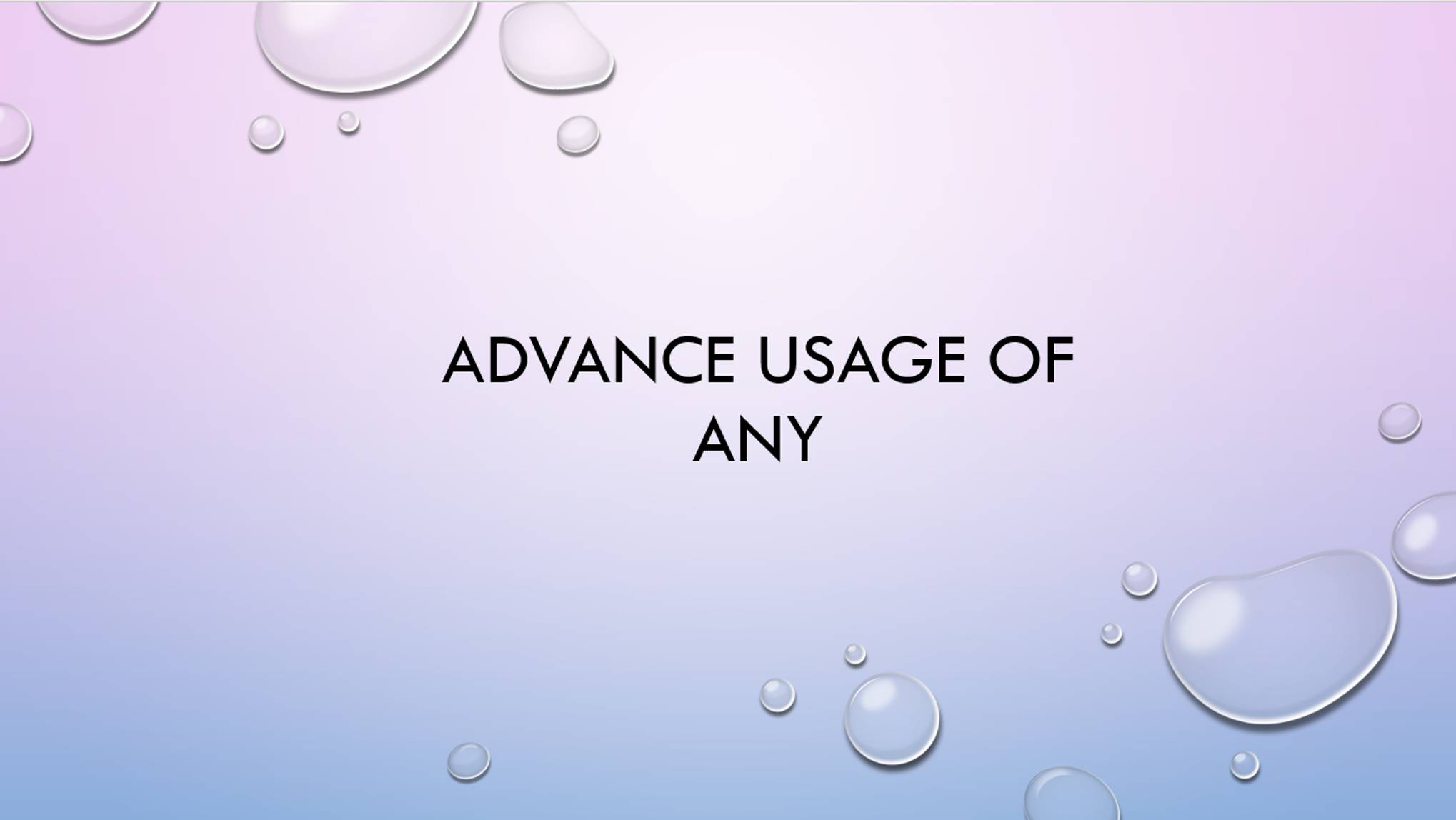 Advanced usage of ANY смотреть онлайн