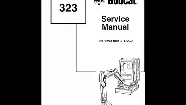 Bobcat 323 Excavator Service Manuals смотреть онлайн